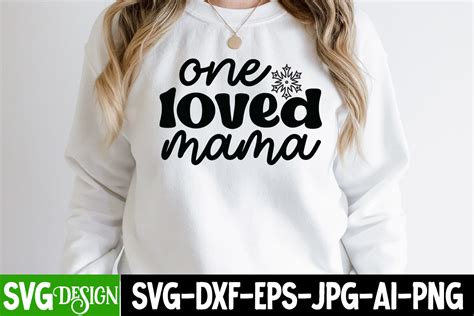 One Loved Mama Svg Cut File Graphic By Ranacreative Creative Fabrica