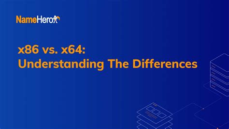 X86 Vs X64 Understanding The Differences