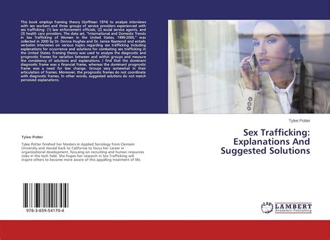 Sex Trafficking Explanations And Suggested Solutions Potter Tylee Amazon