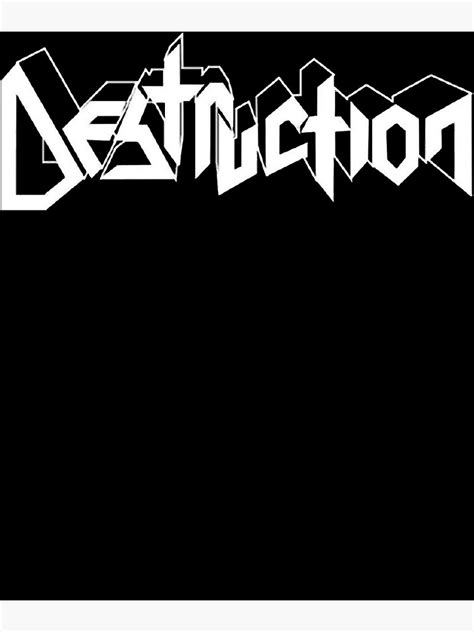 "Destruction Band Logo" Poster for Sale by NanFlan | Redbubble