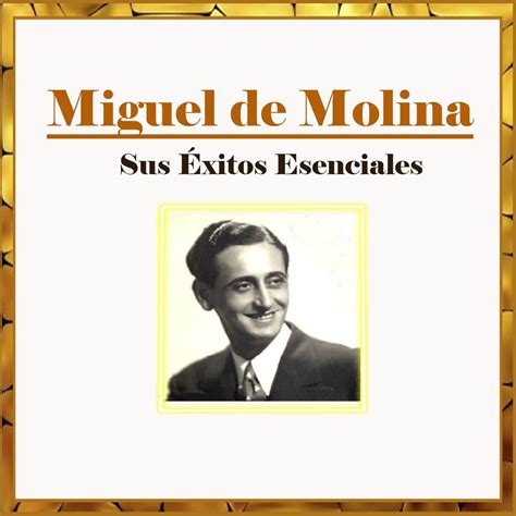 Mis Discografias Discografia Miguel De Molina