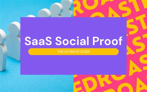 Social Proof The Ultimate Guide For Saas