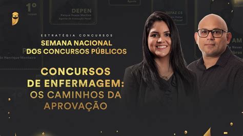 Concursos de Enfermagem os caminhos da aprovação Semana Nacional dos