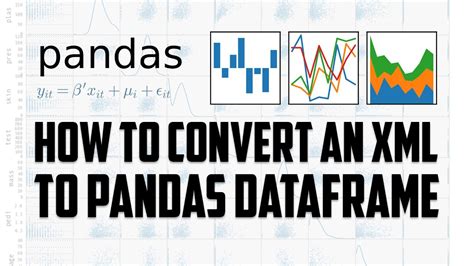 How To Convert An XML File To Python Pandas Dataframe Reading Xml