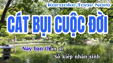 Cát bụi cuộc đời Karaoke Tone Nam YouTube