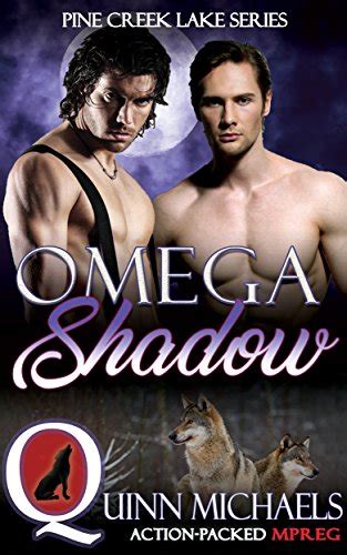 Omega Shadow Pine Creek Lake Den Alpha Omega M M Gay Mpreg Romance Book 3 Kindle Edition