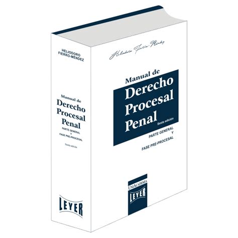 Manual De Derecho Procesal Penal Parte General Edileyer