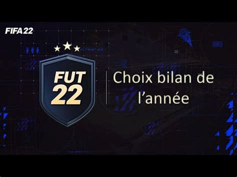 Fifa J Ouvre Mon Choix Bilan De L Annee Youtube