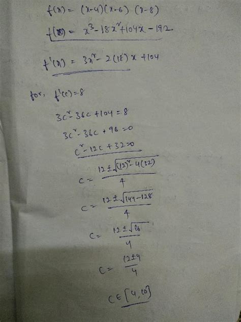 Verify Lagranges Mean Value Theorem For The Function Fx √x2 X