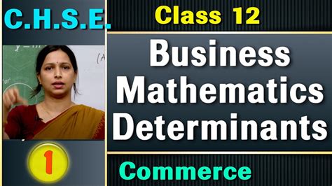 Business Mathematics Determinants Part Class Commerce