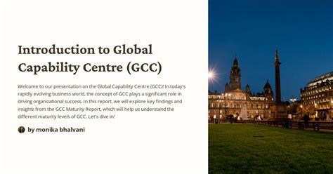 Introduction To Global Capability Centre GCC