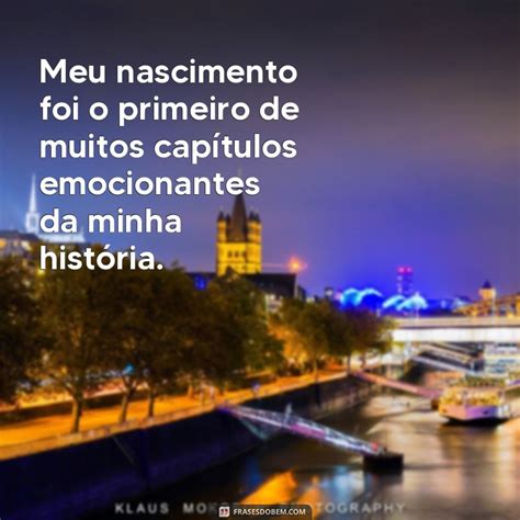 Descubra As Melhores Frases De Nascimento Para Celebrar A Chegada De Um