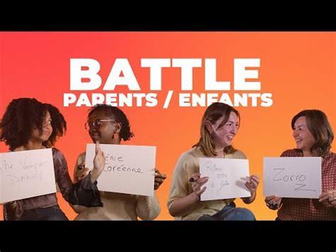 BATTLE PARENTS ENFANTS EPISODE 1 YouTube