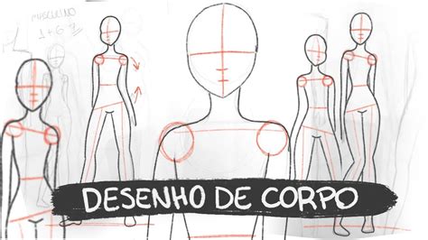 Aprenda Como Desenhar Corpo Completo Poses B Sicas Passo A Passo