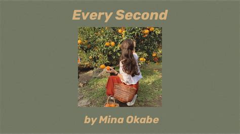 和訳Every Second Mina Okabe YouTube