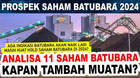 Analisa Saham Batubara Kapan Kita Beli Saham Batubara Untuk Dividen