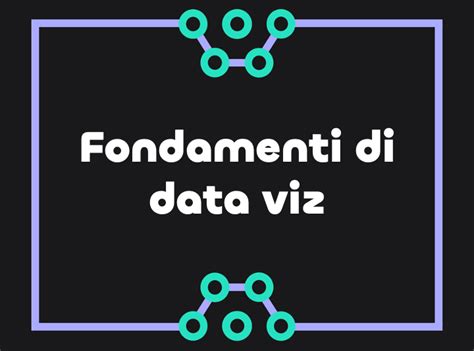 Tecniche di data visualization: dal grafico allo storytelling