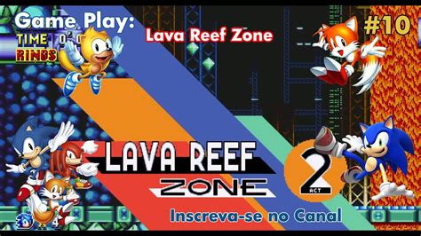 Sonic Mania Lava Reef Zone 10 Nintendo Switch Gameplay YouTube