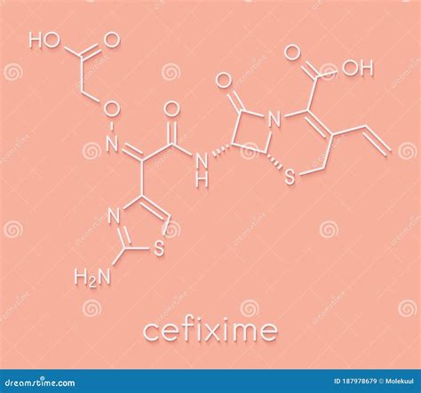 Cefixime Antibiotic Drug Molecule Cephalosporin Third Generation