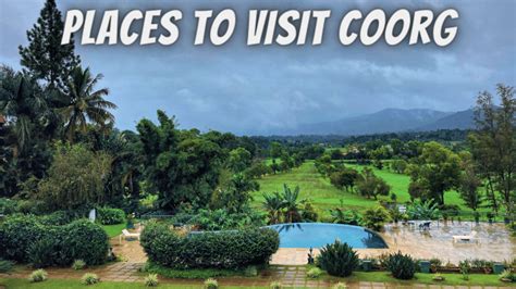 Places to Visit Coorg - Zubi's Travel Vlog