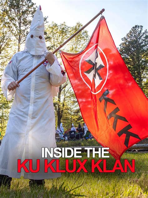 Watch Inside The Ku Klux Klan Prime Video