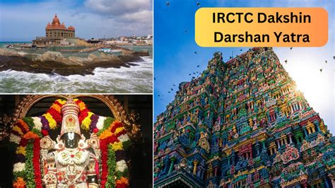 Irctc Rameshwaram Kanyakumari Madurai Tirupati Dakshin Darshan Yatra