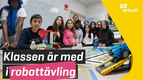 De ska vara med i en robottävling Lilla Aktuellt YouTube