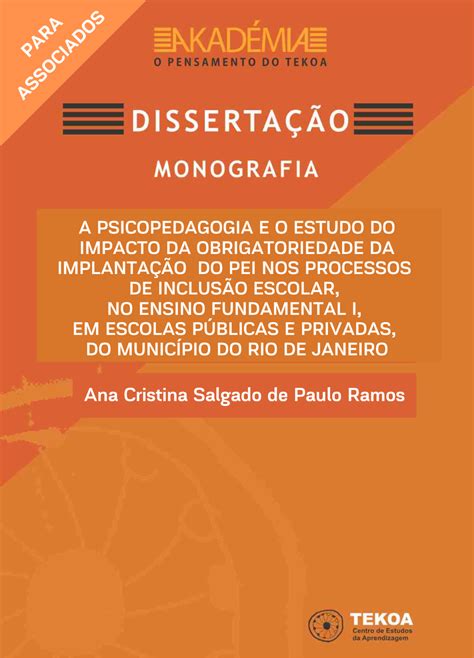 A Psicopedagogia E O Estudo Do Impacto Da Obrigatoriedade Da