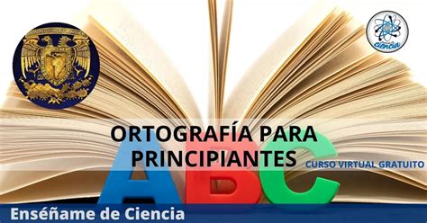 Dudas Con La Coma O La Tilde UNAM Lanza Curso GRATUITO Para Que Seas