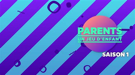 Parents Un Jeu D Enfant En Streaming Direct Et Replay Sur Canal