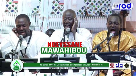 MAWAHIBOU KOUREL 1 HZIBUT TARQIYYAH DAKAR GRAND MAGAL DE TOUBA 2022