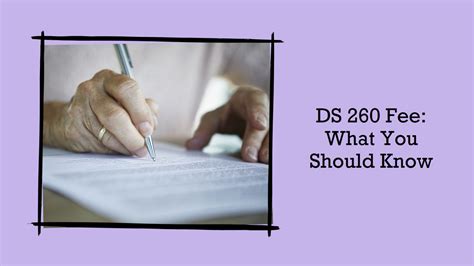 DS 260 Fee: Everything You Need to Know