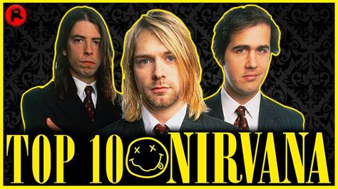 Top 10 Nirvana Songs Youtube