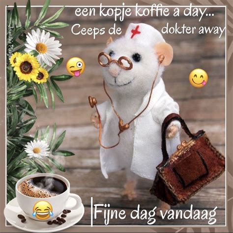 Pin Van Martha Rensink Op Dagen Vd Week Goedemorgen Goedemorgen