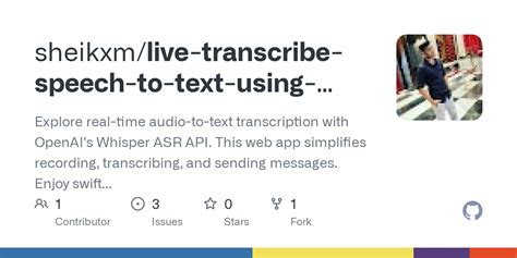 GitHub Sheikxm Live Transcribe Speech To Text Using Whisper Openai In