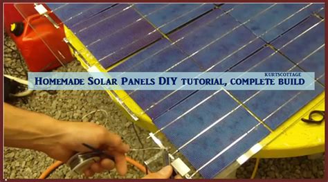 DIY Homemade Solar Panels Step By Step Tutorial, Save Energy Cost ...