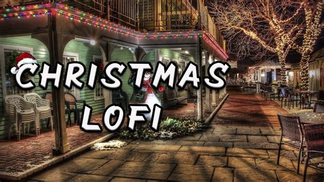 Christmas Lo Fi Music 2022 🎅 No Copyright Lo Fi Christmas 🎅all Popular