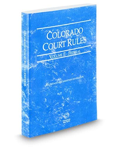 Colorado Court Rules - Federal, 2019 ed. by Anonymous | Goodreads