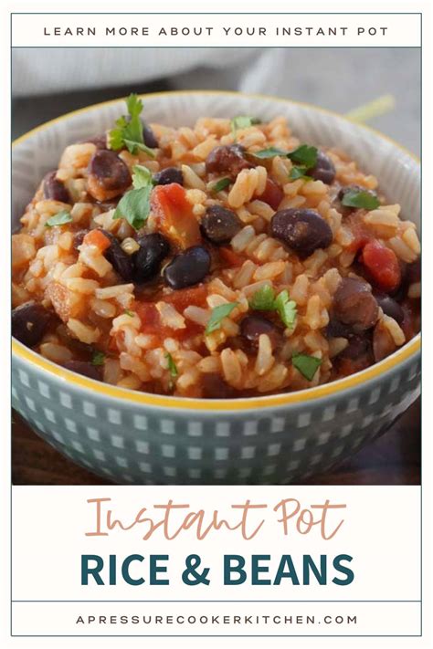 Instant Pot Rice And Beans A Pressure Cooker Kitchen