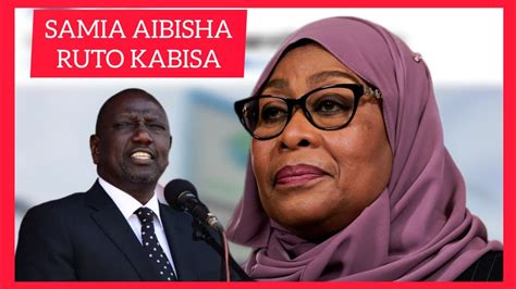 Kenya Kwisha Samia Suluhu Destroys Ruto Badly Sends Kenya Shocking