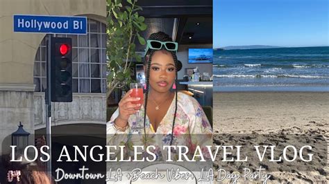 Travel Vlog Los Angeles 2023 Youtube