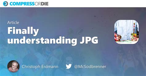 Finally understanding JPG