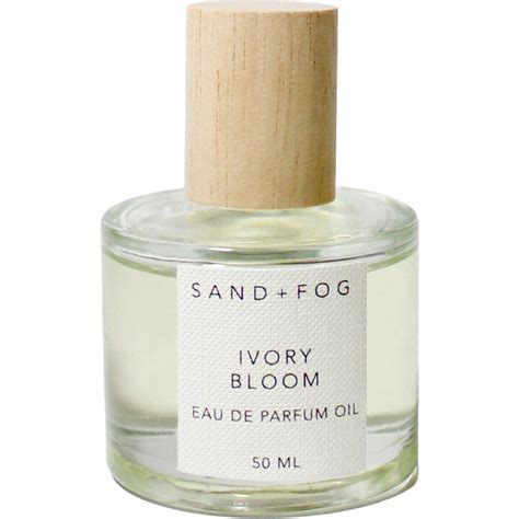 Ivory Bloom Von Sand Fog Meinungen Duftbeschreibung