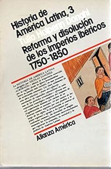 Historia De Am Rica Latina Iii Reforma Book By Tulio Halperin Donghi