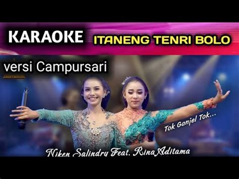 Itaneng Tenri Bolo Karaoke Niken Salindry Feat Rina Aditama Campursari