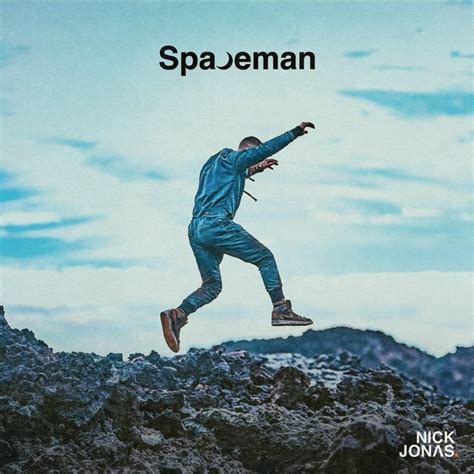 Nick Jonas - Spaceman Lyrics and Tracklist | Genius