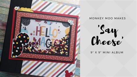 Simple Stories Say Cheese 4 Custom 9 X 9 Mini Album YouTube