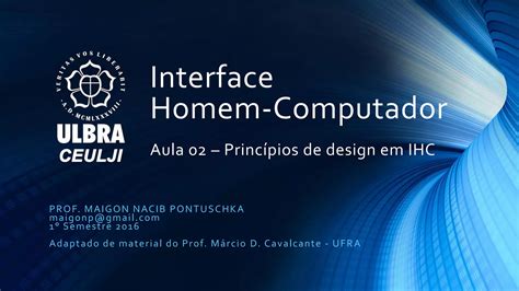 Interface Homem Computador Aula02 Principios De Design Em IHC PPT