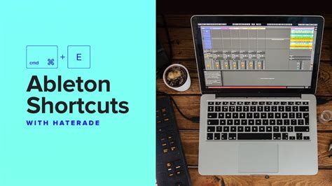 Essential Ableton Live Shortcuts Youtube